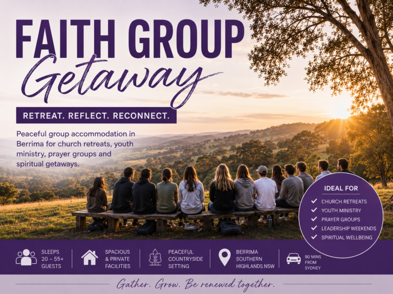 Faith group getaway accommodation in Berrima for retreats, youth ministries, church camps, prayer groups, and spiritual gatherings near Sydney.