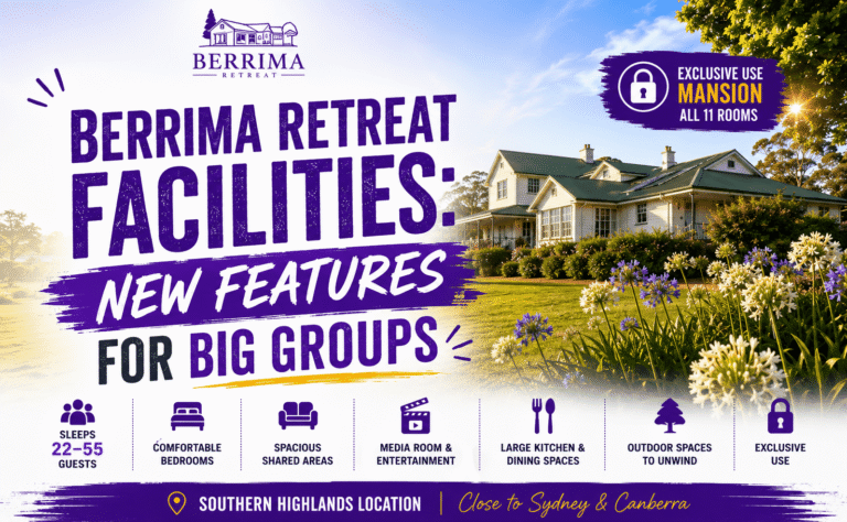 Berrima Retreat Facilities: New Updates for Big Groups